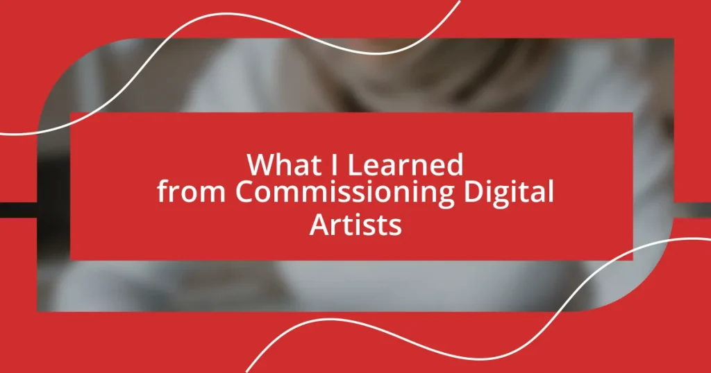 What I Learned from Commissioning Digital Artists